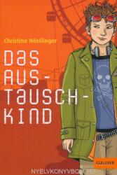 Das Austauschkind - Christine Nöstlinger (2008)