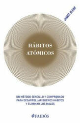 Hábitos Atómicos - James Clear (ISBN: 9786077476719)
