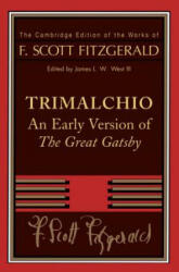 F. Scott Fitzgerald: Trimalchio - F Scott Fitzgerald (2002)