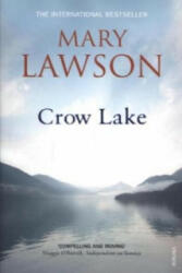 Crow Lake - Mary Lawson (2003)