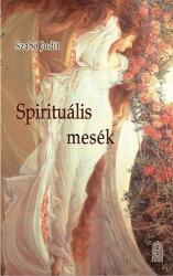 Spirituális mesék (2009)