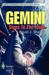 Gemini - Steps to the Moon - David J. Shayler (2001)