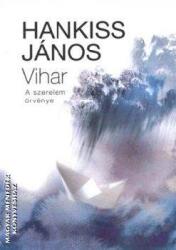 Vihar - A szerelem örvénye (2009)