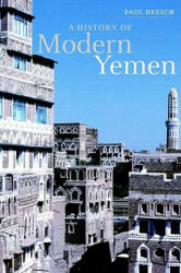 History of Modern Yemen - Paul (University of Oxford) Dresch (2000)