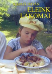 Eleink lakomái (2009)