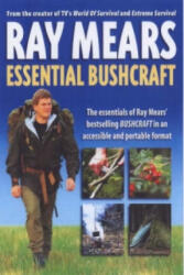 Essential Bushcraft - Ray Mears (2003)