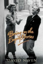 Bring on the Empty Horses - David Niven (2006)