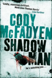 Shadow Man - Cody McFadyen (2007)
