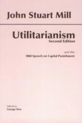 Utilitarianism - John Stuart Mill (2002)