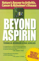 Beyond Aspirin - Paul Schulick (2000)
