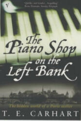 Piano Shop On The Left Bank - T E Carhart (2001)