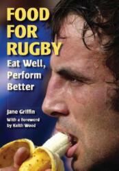Food for Rugby - Jane Griffin (2008)