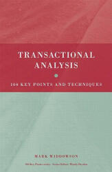 Transactional Analysis - Mark Widdowson (2009)