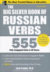 Big Silver Book of Russian Verbs - Jack Franke (2011)