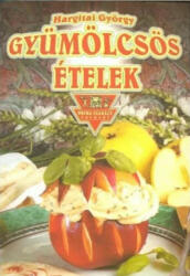 Gyümölcsös ételek (ISBN: 9789639265141)