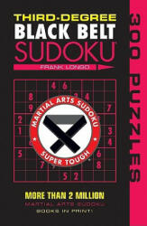 Third-Degree Black Belt Sudoku (R) - Frank Longo (2009)