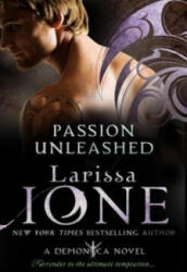 Passion Unleashed - Larissa Ione (2011)