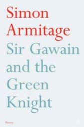 Sir Gawain and the Green Knight - Simon Armitage (2009)