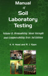 Manual of Soil Laboratory Testing - K H Head (2011)