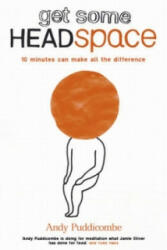 Headspace Guide to. . . Mindfulness & Meditation - Andy Puddicombe (2012)