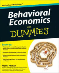 Behavioural Economics for Dummies - Morris Altman (2012)