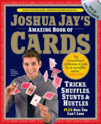 Joshua Jays Amazing Book of Card - Joshua Jay (2010)