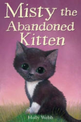 Misty the Abandoned Kitten - Holly Webb (2010)