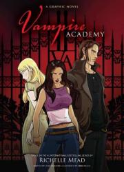 Vampire Academy: A Graphic Novel (2011)