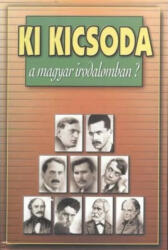 Ki kicsoda a magyar irodalomban (2005)