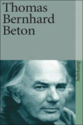 Thomas Bernhard - Beton - Thomas Bernhard (ISBN: 9783518379882)