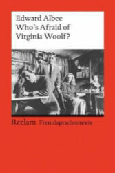 Who's afraid of Virginia Woolf? - Edward Albee (2000)