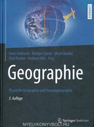 Geographie - Hans Gebhardt, Rüdiger Glaser, Ulrich Radtke, Paul Reuber, Andreas Vött, Stephan Meyer (ISBN: 9783662583784)