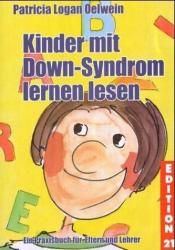 Kinder mit Down-Syndrom lernen lesen - Patricia Logan Oelwein (2002)