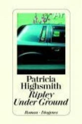 Ripley Under Ground - Melanie Walz, Patricia Highsmith (2002)