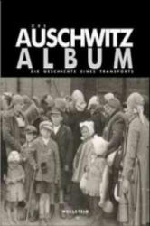 Das Auschwitz Album - Israel Gutman, Bella Gutterman (2005)