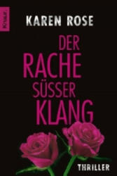 Der Rache süßer Klang - Karen Rose, Kerstin Winter (2007)