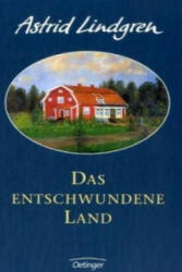 Das entschwundene Land - Astrid Lindgren (2007)