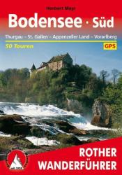 Bodensee Süd - Thurgau I St. Gallen I Appenzeller Land I Vorarlberg túrakalauz Bergverlag Rother német RO 4348 (2008)