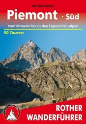 Piemont Süd - Vom Monviso bis zu den Ligurischen Alpen túrakalauz Bergverlag Rother német RO 4359 (2011)