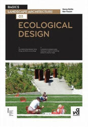 Basics Landscape Architecture 02: Ecological Design - Nancy Rottle (2011)