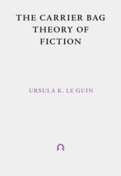 Carrier Bag Theory of Fiction - Donna Haraway, Lee Bul (ISBN: 9781999675998)