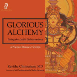 Glorious Alchemy (ISBN: 9781999353582)