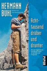 Achttausend drüber und drunter - Hermann Buhl (2007)