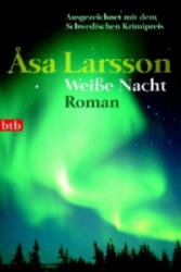 Weiße Nacht - Asa Larsson, Gabriele Haefs (2007)