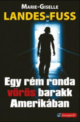 Egy rém ronda vörös barakk Amerikában (ISBN: 9789639708020)