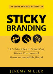 Sticky Branding - Jeremy Miller (ISBN: 9781989025888)