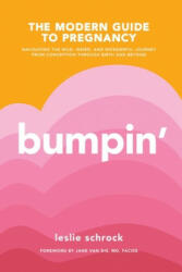 Bumpin' - Leslie Ziegler Schrock (ISBN: 9781982130442)