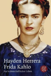 Frida Kahlo - Hayden Herrera (2008)