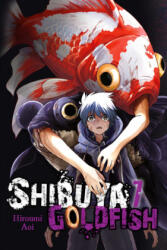 Shibuya Goldfish, Vol. 7 - Ko Ransom (ISBN: 9781975399542)