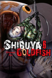 Shibuya Goldfish, Vol. 6 - Aoi Hiroumi (ISBN: 9781975387587)